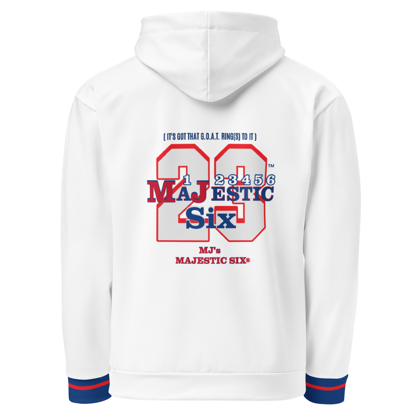 MAJESTIC SIX® (MJ's 23) " IT'S GOT THAT G.O.A.T. RING TO IT" UNISEX HOODIE (White). Sizes XS - 3XL.