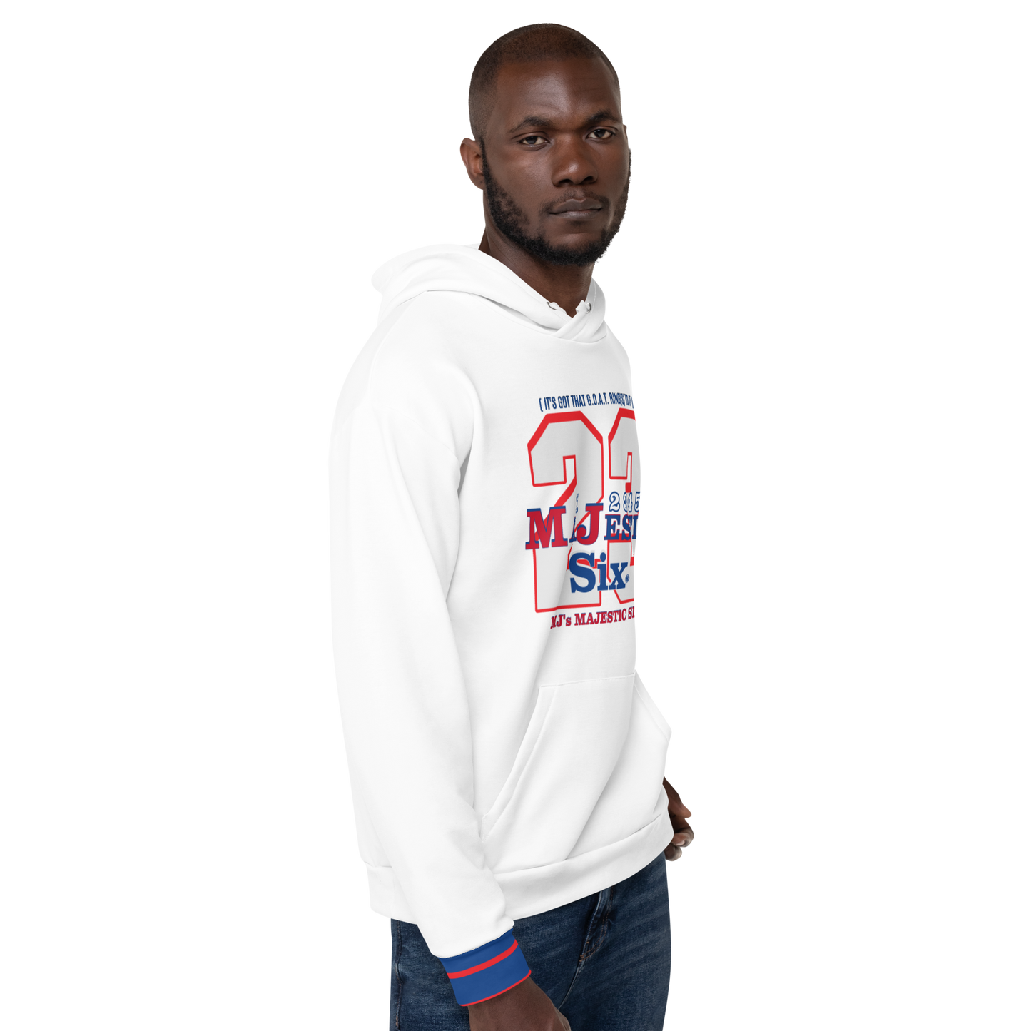MAJESTIC SIX® (MJ's 23) " IT'S GOT THAT G.O.A.T. RING TO IT" UNISEX HOODIE (White). Sizes XS - 3XL.