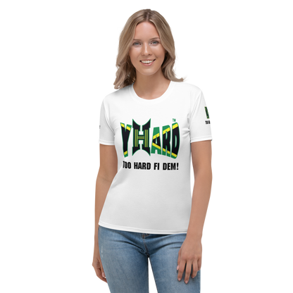 YHARD "TOO HARD FI DEM" Women's T-shirt (WHITE)